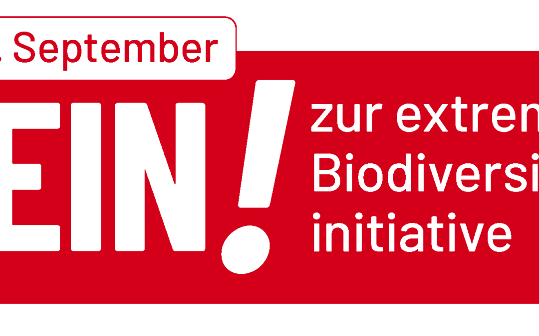 Nein zur Biodiversitätsinitiative!